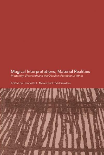 Magical Interpretations, Material Realities