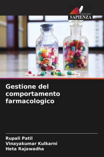 Gestione del comportamento farmacologico