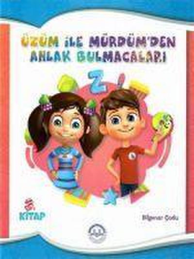 Üzüm ile Mürdümden Ahlak Bulmacalari - 3.Kitap