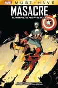 Marvel Must-Have. Masacre: El bueno, el malo y el feo