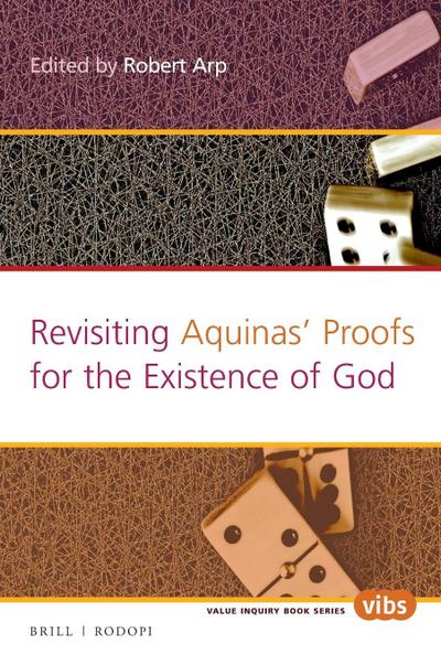 Revisiting Aquinas’ Proofs for the Existence of God