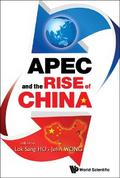 APEC & THE RISE OF CHINA