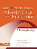 Bridging Cultures in Early Care and Education