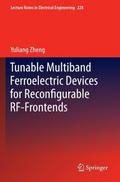 Tunable Multiband Ferroelectric Devices for Reconfigurable RF-Frontends