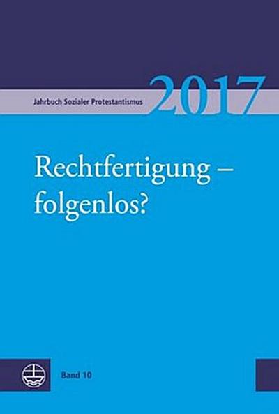 Rechtfertigung - folgenlos?