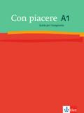 Con piacere A1: Guida per l?insegnante