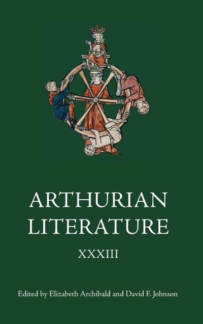 Arthurian Literature XXXIII