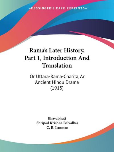 Rama’s Later History, Part 1, Introduction And Translation
