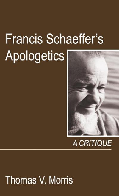 Francis Schaeffer’s Apologetics