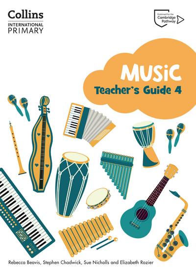 Cambridge Primary Music Teacher’s Guide Stage 4