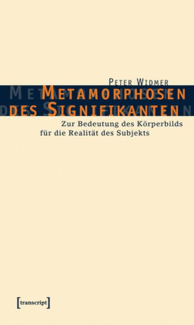 Metamorphosen des Signifikanten