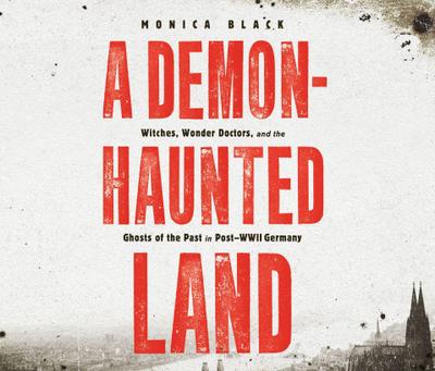 A Demon-Haunted Land
