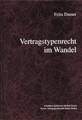Vertragstypenrecht im Wandel