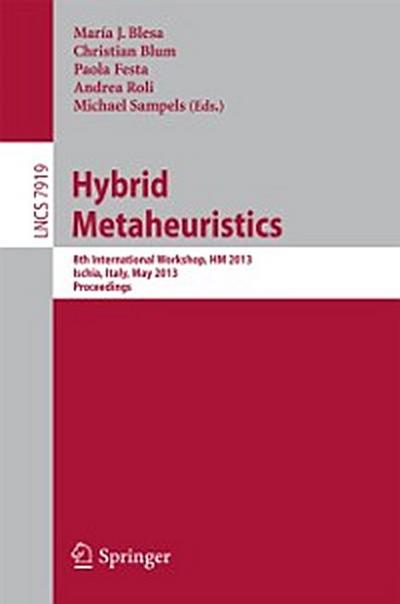 Hybrid Metaheuristics