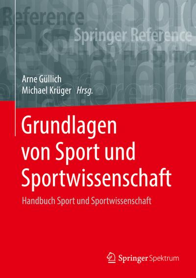 Grundlagen von Sport und Sportwissenschaft: Band 1 (Arbeitstitel)