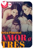 Amor a três