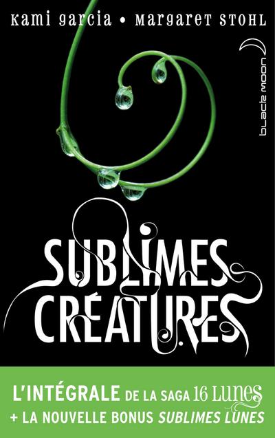 L’intégrale de la saga Sublimes Créatures - 16 Lunes