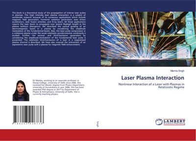 Laser Plasma Interaction