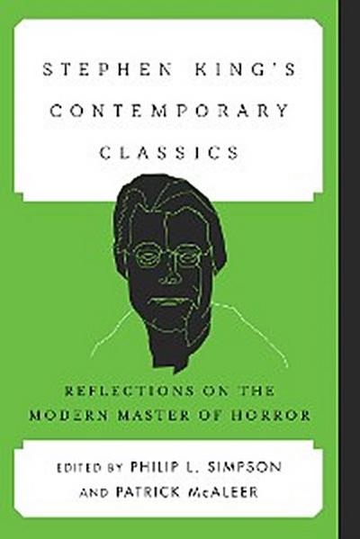 Stephen King’s Contemporary Classics