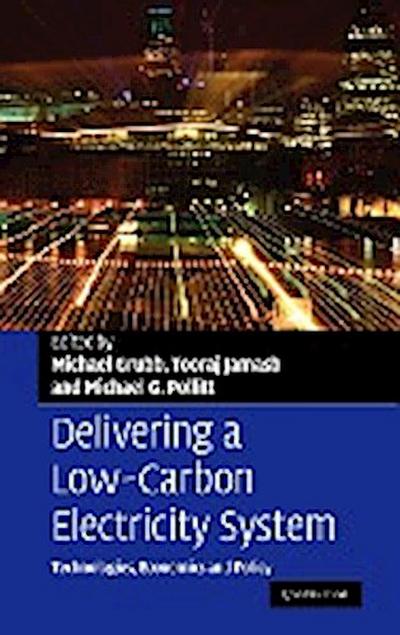 Delivering a Low-Carbon Electricity System