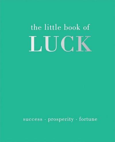 The Little Book of Luck