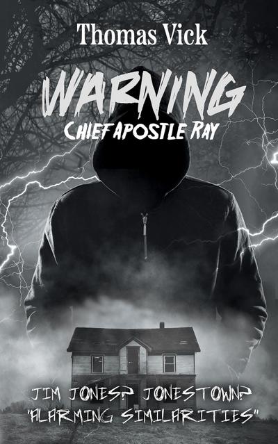 WARNING Chief Apostle Ray