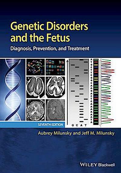 Genetic Disorders and the Fetus