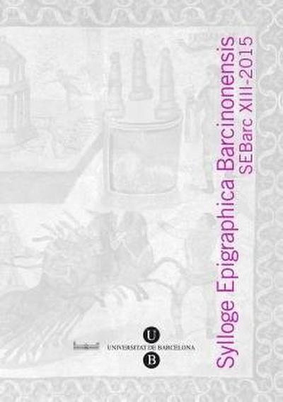 Sylloge Epigraphica Barcinonensis, XIII