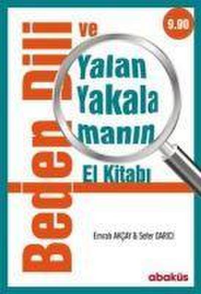 Beden Dili ve Yalan Yakalamanin El Kitabi