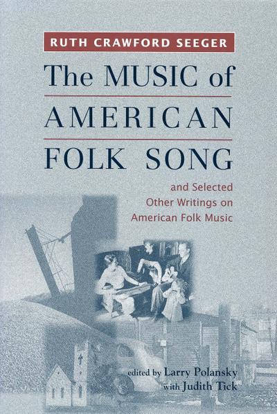 The Music of American Folk Song