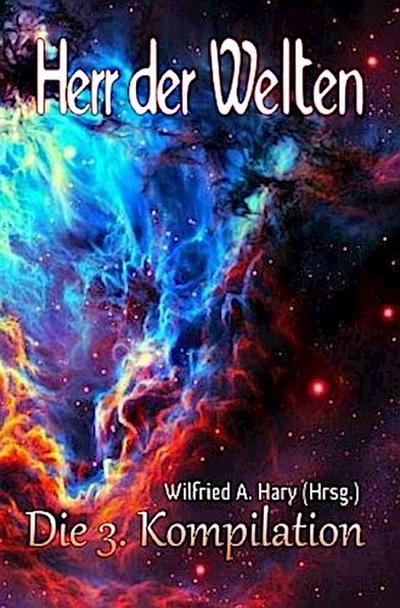 HERR DER WELTEN: Die 3. Kompilation