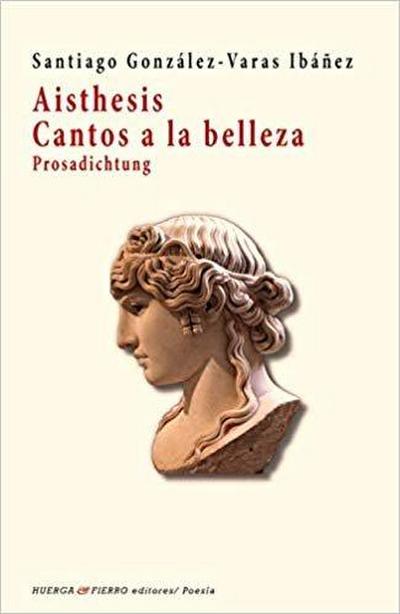 Aisthesis : canto a la belleza