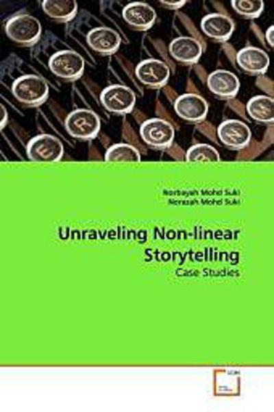 Unraveling Non-linear Storytelling