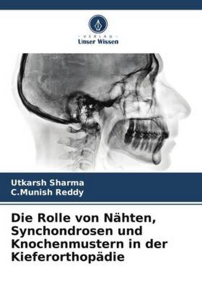 Die Rolle von Nähten, Synchondrosen und Knochenmustern in der Kieferorthopädie