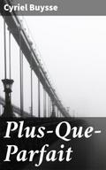 Plus-Que-Parfait
