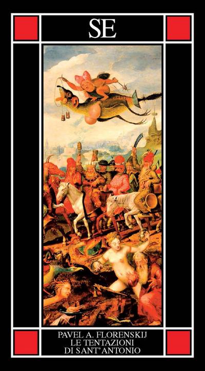 Le tentazioni di Sant’Antonio