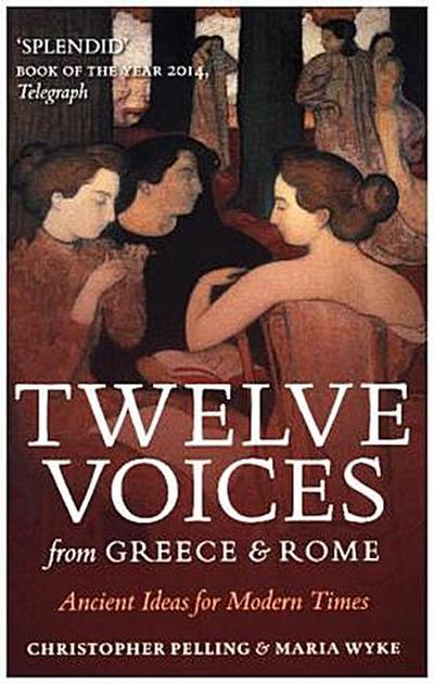 Twelve Voices from Greece and Rome