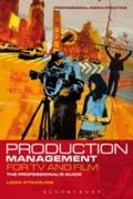 Production Management for TV and Film - Linda Stradling