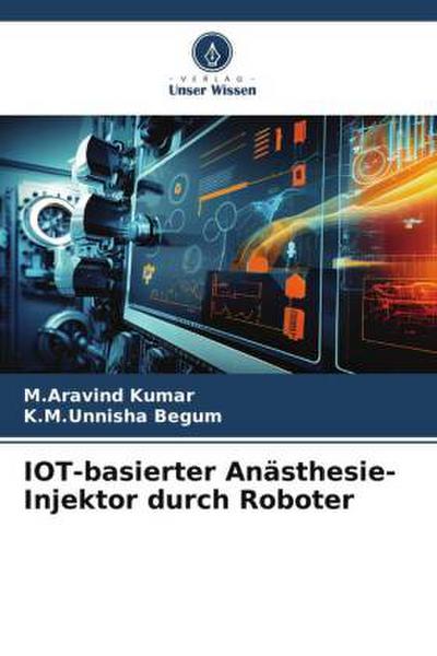 IOT-basierter Anästhesie-Injektor durch Roboter
