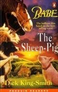 Babe. The Sheep-Pig. Level 2. (Lernmaterialien) (Penguin Readers: Level 2)