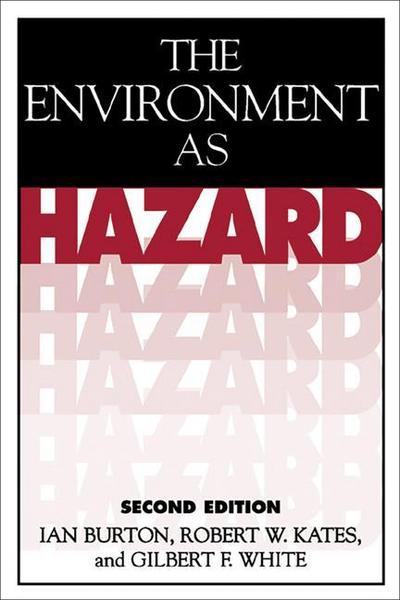 The Environment as Hazard
