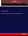 The ecclesiastical history of Ireland from the ear