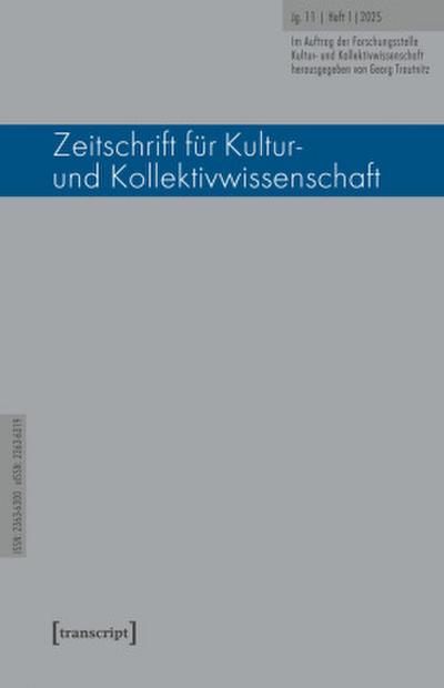 Zeitschrift für Kultur- und Kollektivwissenschaft