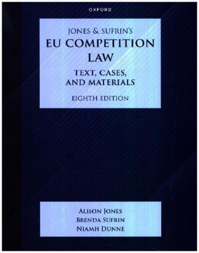 Jones & Sufrin’s EU Competition Law