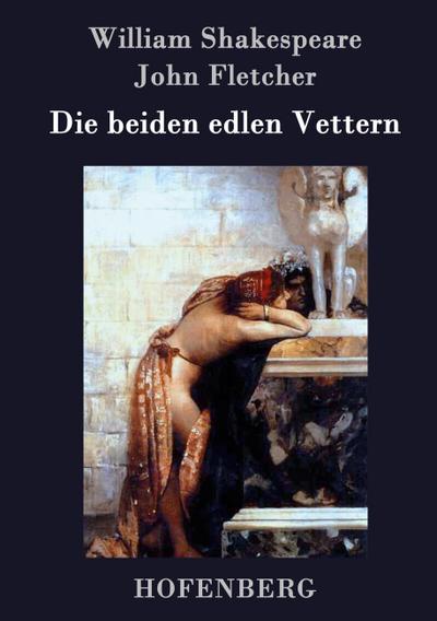 Die beiden edlen Vettern