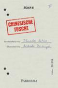 Chinesische Tusche