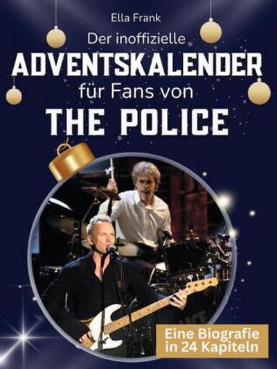 Der inoffizielle Adventskalender für Fans von The Police