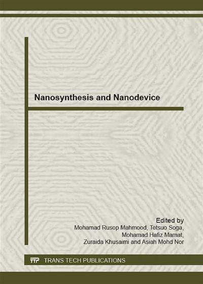 Nanosynthesis and Nanodevice