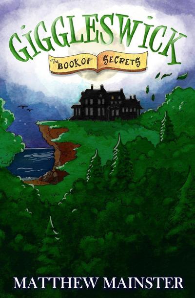 Giggleswick: The Book of Secrets