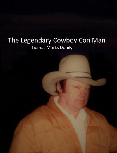 The Legendary Cowboy Conman